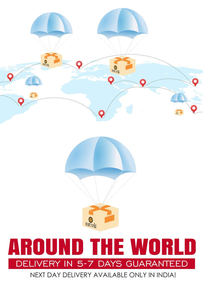 Shop From Satvik: We Provide Delivery in 5-7 Day Guaranteed - AROUND THE WORLD. Next Day Delivery Available Only in INDIA!